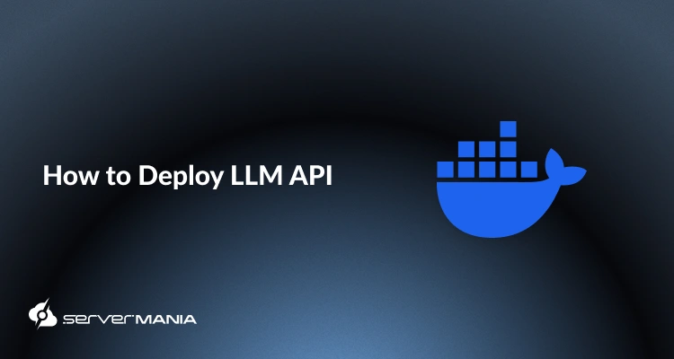 A featured image reading "How to Deploy LLM API".