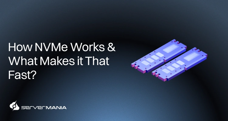 What is NVMe (Non-Volatile Memory Express) | Speed, Architecture & Throughput