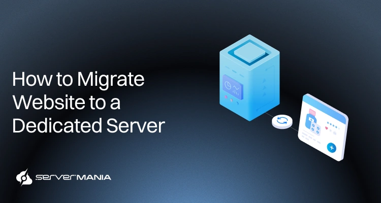 How to migrate website to dedicated server in easy steps.